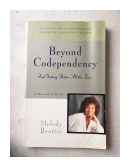 Melody Beattie de  Beyond Codependency