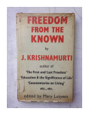 Freedom from the known de  Jiddu Krishnamurti