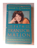 The path of transformation de  Shakti Gawain