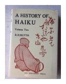 A History of Haiku - Vol. 2 de  R. H. Blyth