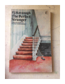 The perfect stranger de  P. J. Kavanagh