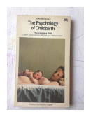 The psychology of childbirth de  Aidan Macfarlane