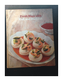 Fresh ways with - Fish and shellfish de  _