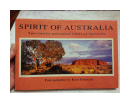 Spirit of Australia - Spectacular panoramic views of Australia de  Ken Duncan
