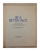 Be a better pilot de  Alan Bramson
