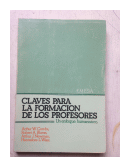 Claves para la formacion de los profesores de  Autores - Varios