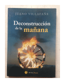 Desconstruccion de la maana de  Juano Villafae