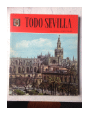 Todo Sevilla - 140 fotos a todo color de  _