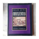 Confluencias (Tapa dura) de  Felix Luna