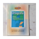 Ortografia - Con ejemplos y ejercitacion de  _