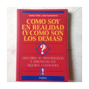 Como soy en realidad (Y como son los demas) de  Sandra Hirsh - Jean Kummerow