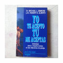 Yo te acepto, tu me aceptas de  Dr. Michael Emmons - R. Alberti