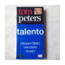 La esencia - Talento de  Tom Peters