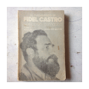 El pensamiento de Fidel Castro (Tomo 1 - Vol.1) de  _