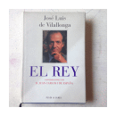 El rey de  Jose Luis de Vilallonga