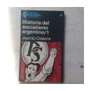 Historia del socialismo argentino/1 de  Jacinto Oddone