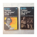 Testigos del proceso militar (1976-1983) (2 Tomos) de  Emiliana Lopez Saavedra