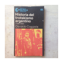 Historia del trotskismo argentino (1929-1960) de  Osvaldo Coggiola