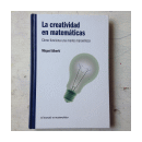 La creatividad en matematicas de  Miquel Alberti