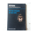 La teoria ondulatoria de la luz de  Huygens