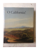 O California! de  Vincent - Starr - Mills