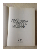 La Argentina del tercer milenio de  _