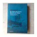 El vapor de guerra Blasco de Garay de  Luis Delgado