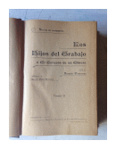 Los hijos del trabajo o El corazon de un obrero (Tomo II) de  Antonio Contreras