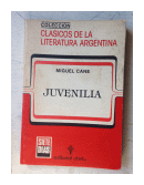 Juvenilia de  Miguel Cane