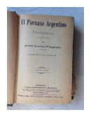 El Parnaso argentino - Poesias selectas (Ilustrado) de  Jose Leon Pagano