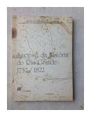 Sinopse da historia do Rio Grande 1737/1822 de  Edgar Braga Da Fontoura