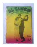 El tango de Villoldo a Piazzolla N 13 - (Regular) de  Oscar del Priore
