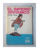 El imperio britanico  N 24 de  Vivan Trias