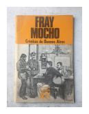 Cronicas de Buenos Aires  N 27 de  Fray Mocho