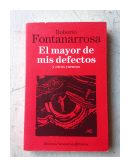 El mayor de mis defectos y otros cuentos de  Roberto Fontanarrosa