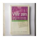 Vivir zen - Una guia para occidentales de  Jorge Rovner