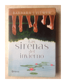 Las sirenas del invierno de  Barbara J. Zitwer