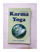 Karma-Yoga The yoga of action de  Swami Vivekananda