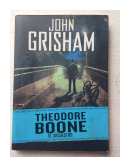 Theodore Boone - El secuestro de  John Grisham