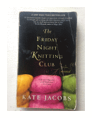 The Friday night knitting club de  Kate Jacobs