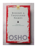 Behind a thousand names de  Bhagwan Shree Rajneesh (OSHO)