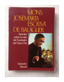 Mons. JoseMaria Escriva de Balaguer de  Salvador Bernal