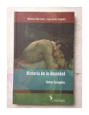 Historia de la ansiedad de  Norberto A. Conti - Juan C. Stagnaro