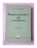 Regimen juridico del concubinato de  Gustavo A. Bossert