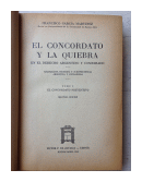 El concordato y la quiebra en el derecho argentino y comparado (3 Tomos) de  Francisco Garcia Martinez