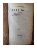 Tratado elemental de Derecho Romano (2 Tomos) de  Eugene Petit