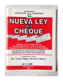 Nueva ley del cheque de  Dr. Victor Hugo Alvarez Chavez