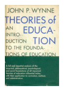 Theories of education de  John P. Wynne