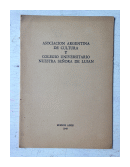 Asociacion Argentina de cultura y Colegio Universitario Nuestra Sra. De Lujan de  _