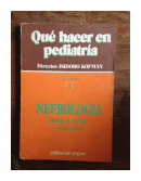 Nefrologia - Que hacer en pediatria - Vol. 2 de  Hogo S. Puddu